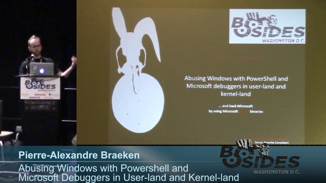 BSides DC 2016 - Abusing Windows with PowerShell and Microsoft debuggers