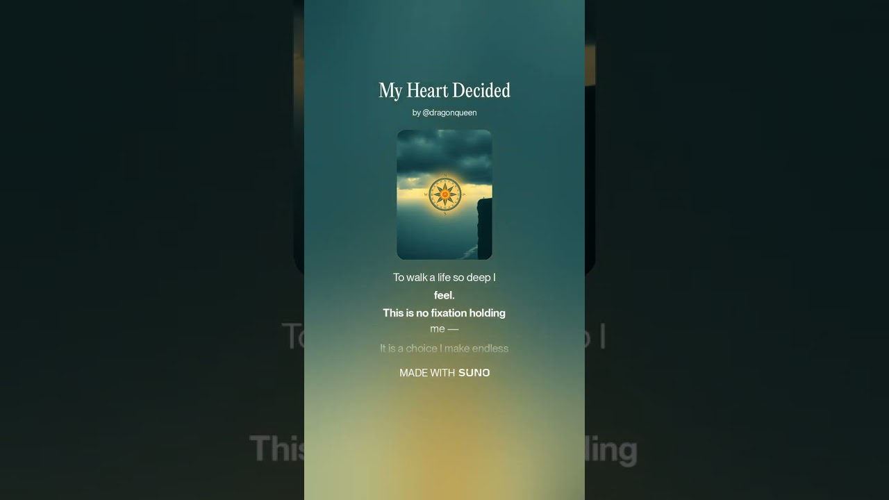 My Heart Decided 