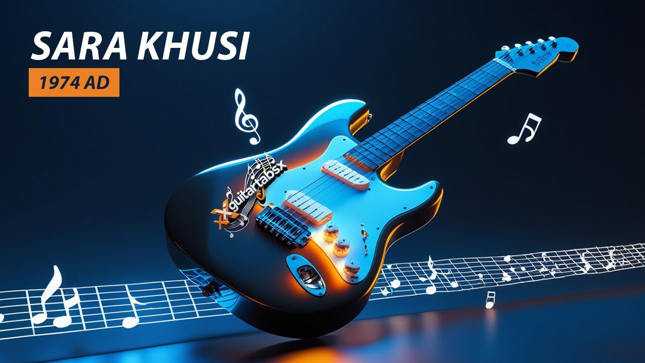1974 AD – Sara Khusi Guitar Tabs | Guitar Solo Lesson (Easy) | XGUITARTABSX