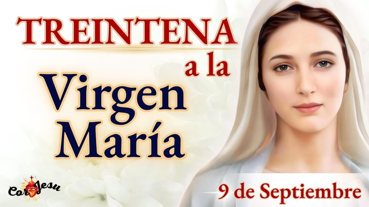 🔴🕊️DÍA 9 - TREINTENA A LA SANTÍSIMA VIRGEN | Rosario en FAMILIA Mes de Septiembre | 🌹