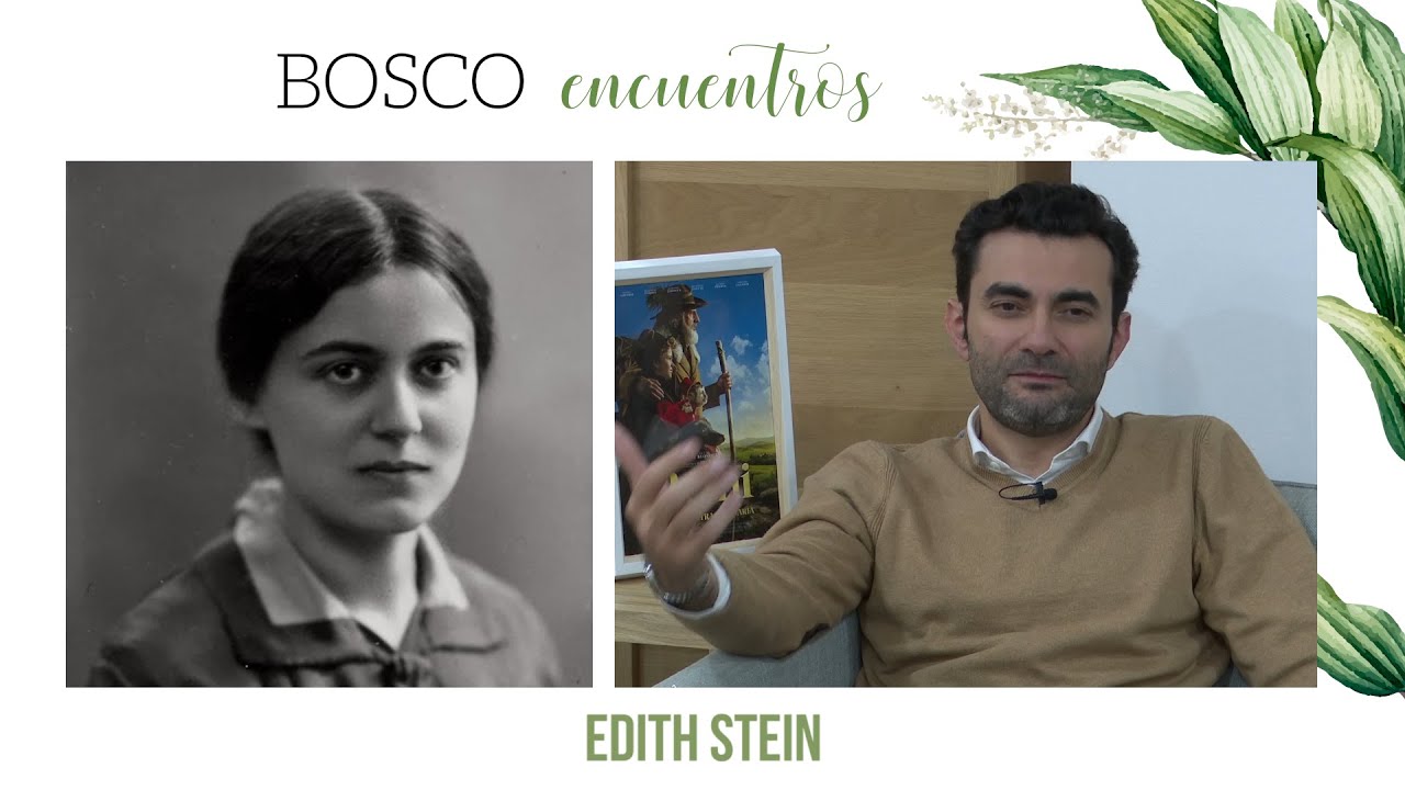 🌿 EDITH STEIN e IÑIGO PIRFANO. Dos buscadores de la Belleza