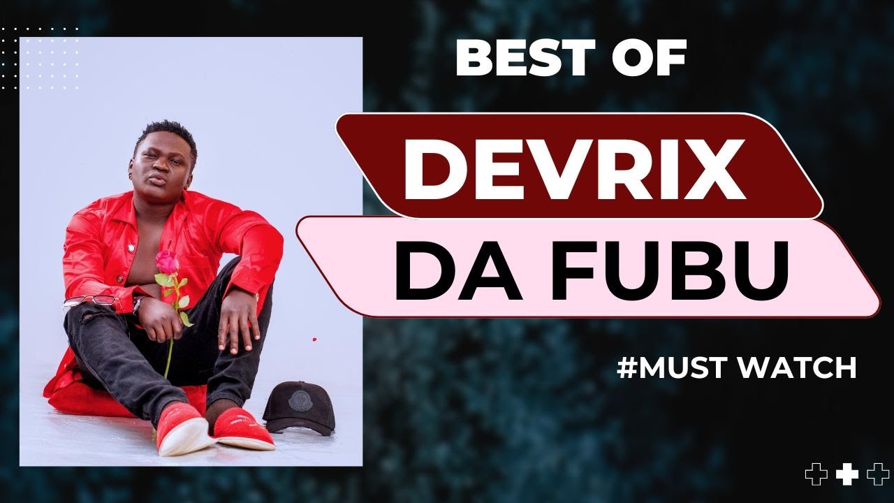 BEST OF DEVRIX DA FUBU VULIRA MIX 2026 | NONSTOP HITS SONGS