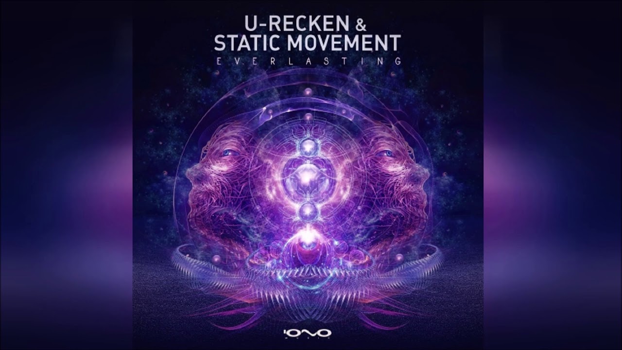 Static Movement & U-Recken - Everlasting