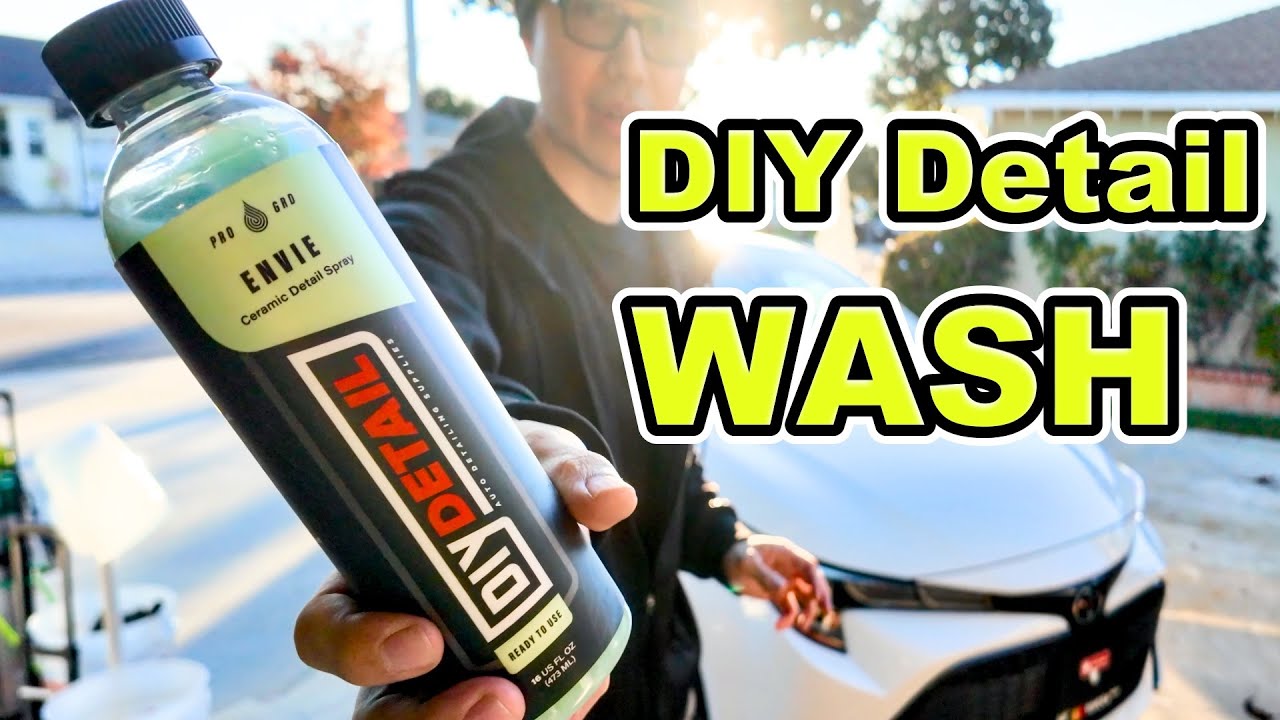 A VERY DIY Detail Wash