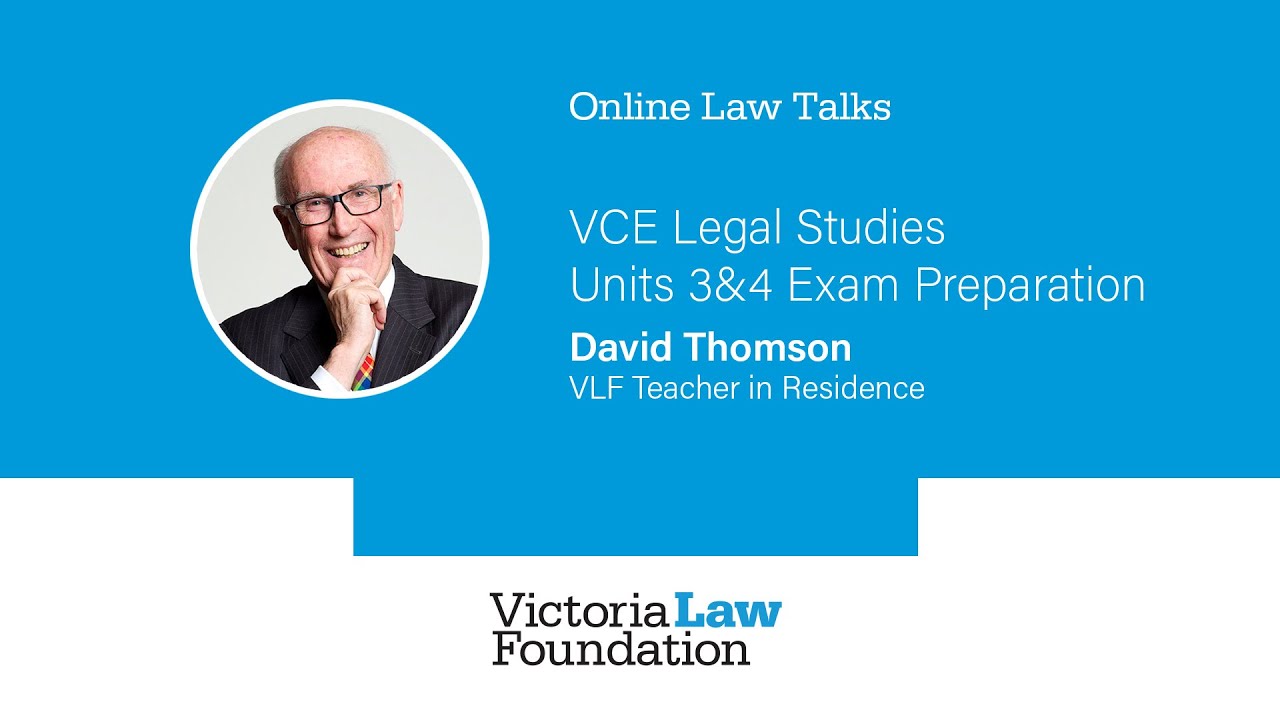 VCE Legal Studies | Units 3 & 4 Exam Preparation
