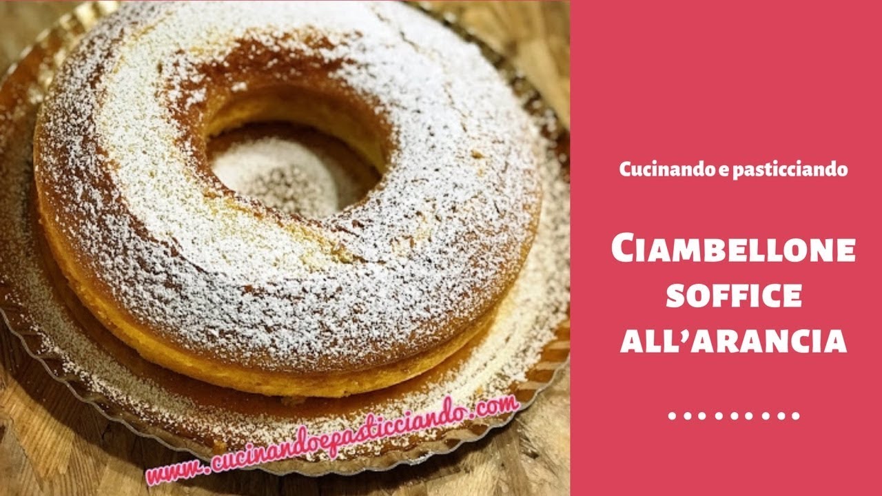 CIAMBELLONE ALL'ARANCIA BIMBY SUPER SOFFICE E VELOCISSIMO DA FARE🍊🍊🍊