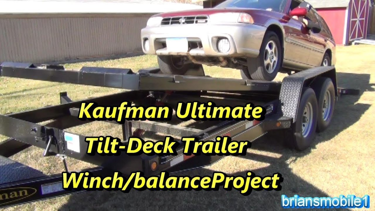 Kaufman Tilt Deck Trailer Project- Winch mounting/balancing