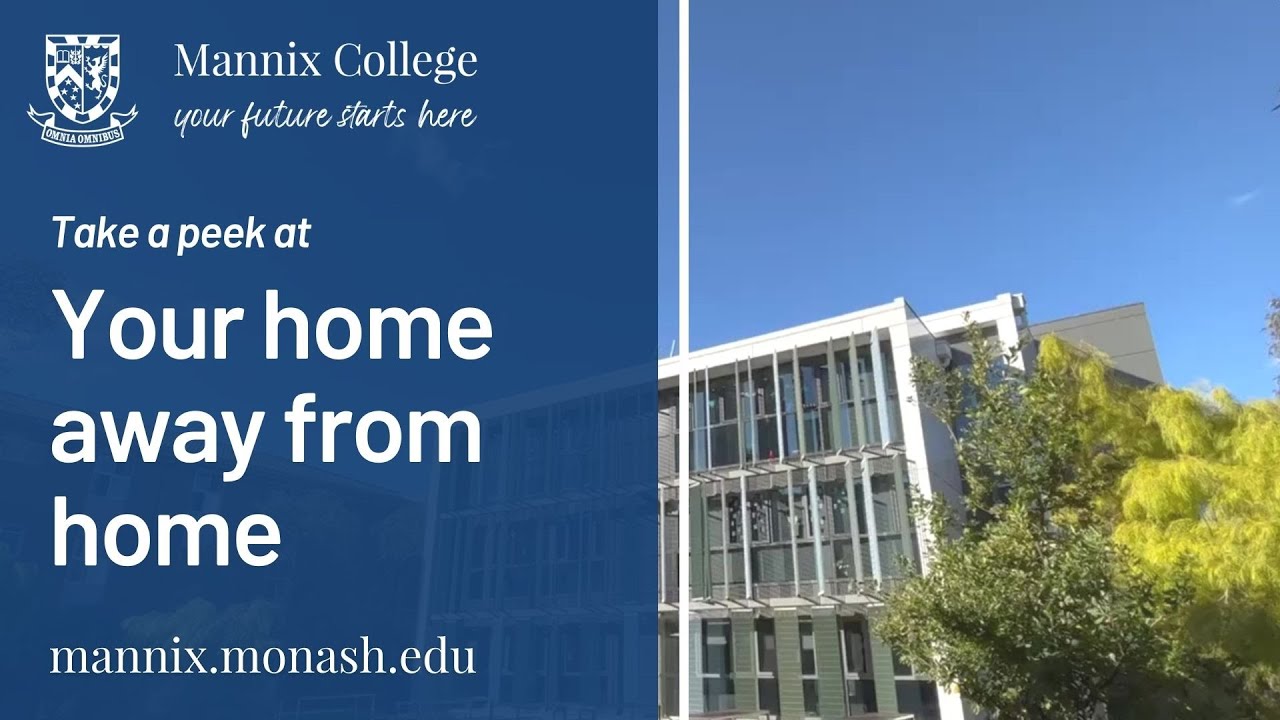 Mannix College - Your home away from home at Monash University