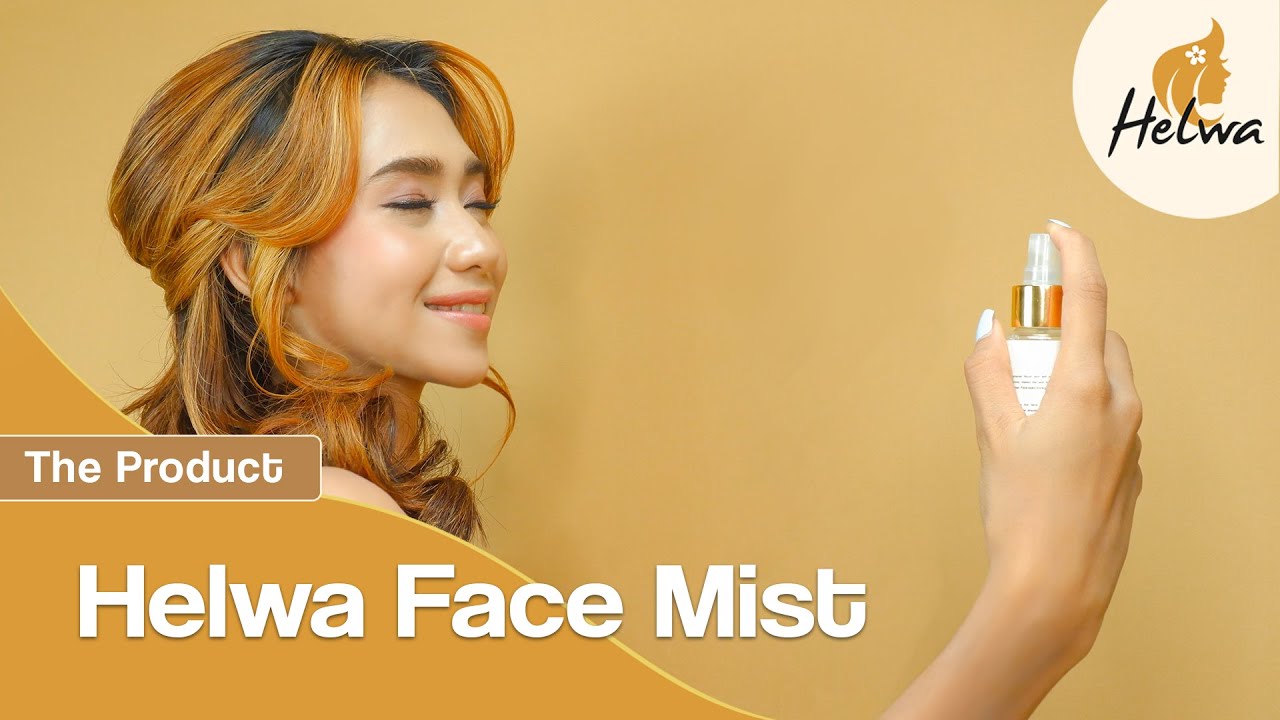 Helwa Face Mist - Mencerahkan secara instan!