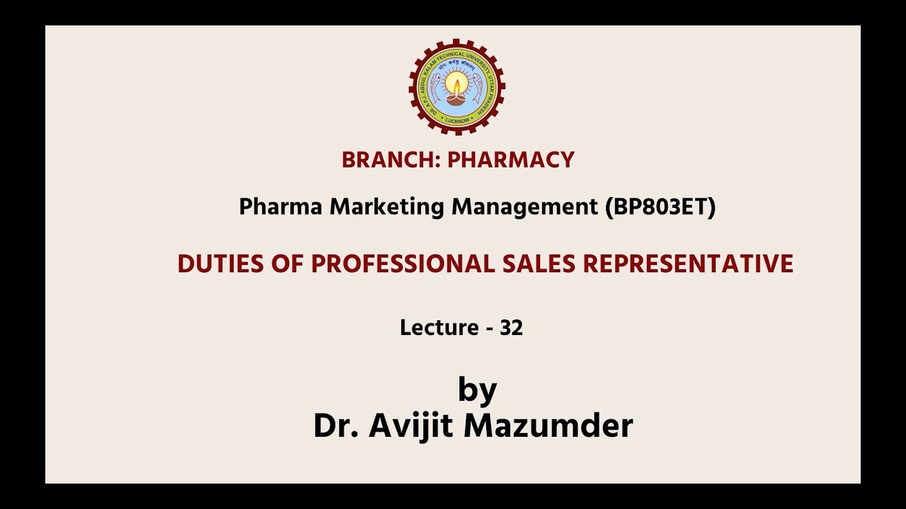 Pharma Marketing Management | Duties of Professional Sales Representative | AKTU Digital Education