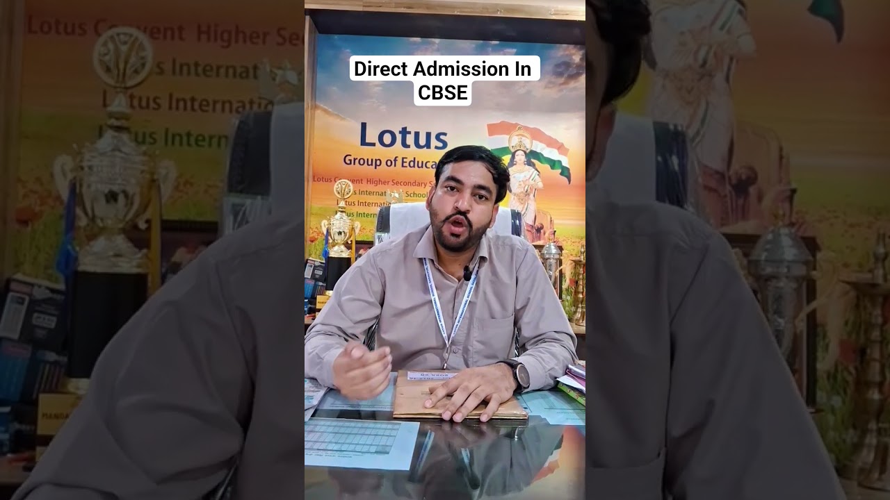 #CBSE #DirectAdmission #CBSERules #SchoolAdmission #CBSENews #EducationUpdate #CBSEBoard
