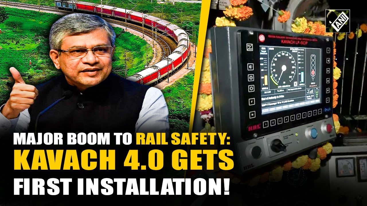 Major boom to rail safety; Indian Railways successfully installed Kavach 4.0 in Sawai Madhopur