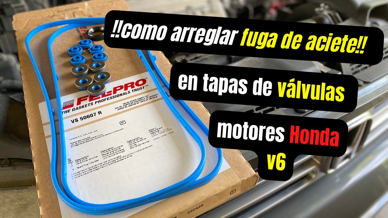 fuga de aceite en todos los motores honda v6 3.5 ridgeline, accord, odyssey,pilot, acura tl,