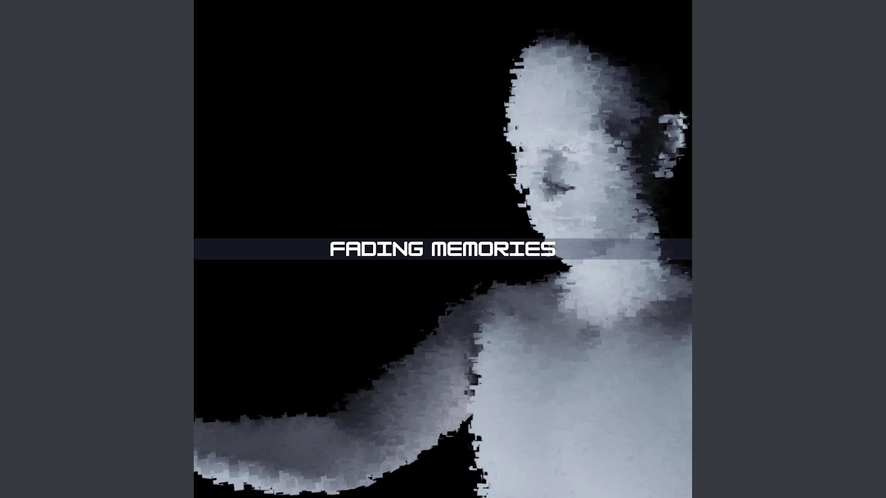Fading Memories (Extended Mix)