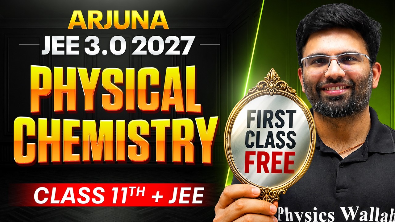 1st Class of PHYSICAL CHEMISTRY by Sagar Varjatia Sir || Arjuna JEE 3.0 2027 (Class 11th + JEE)🔥