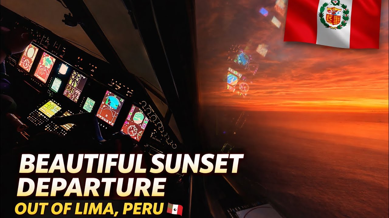 Pilot View: Incredible Sunset Takeoff from Lima, Peru 🇵🇪