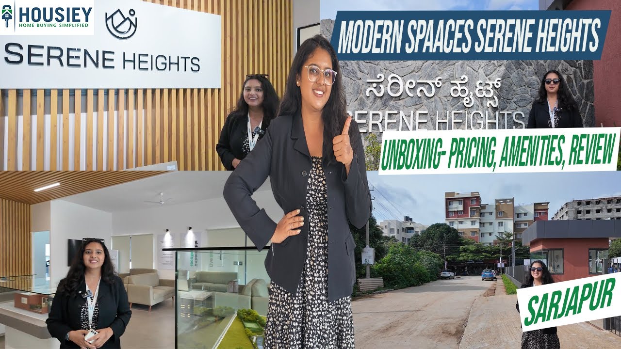 Modern Spaces Serene Heights | Luxury 2.5BHK & 3BHK Flats At Sarjapur Road | Location & Review 2025