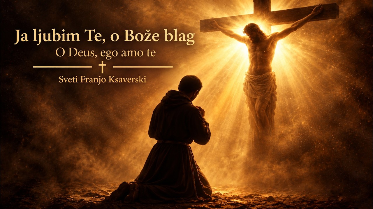 Amoriel – Ja ljubim Te, o Bože blag | sveti Franjo Ksaverski