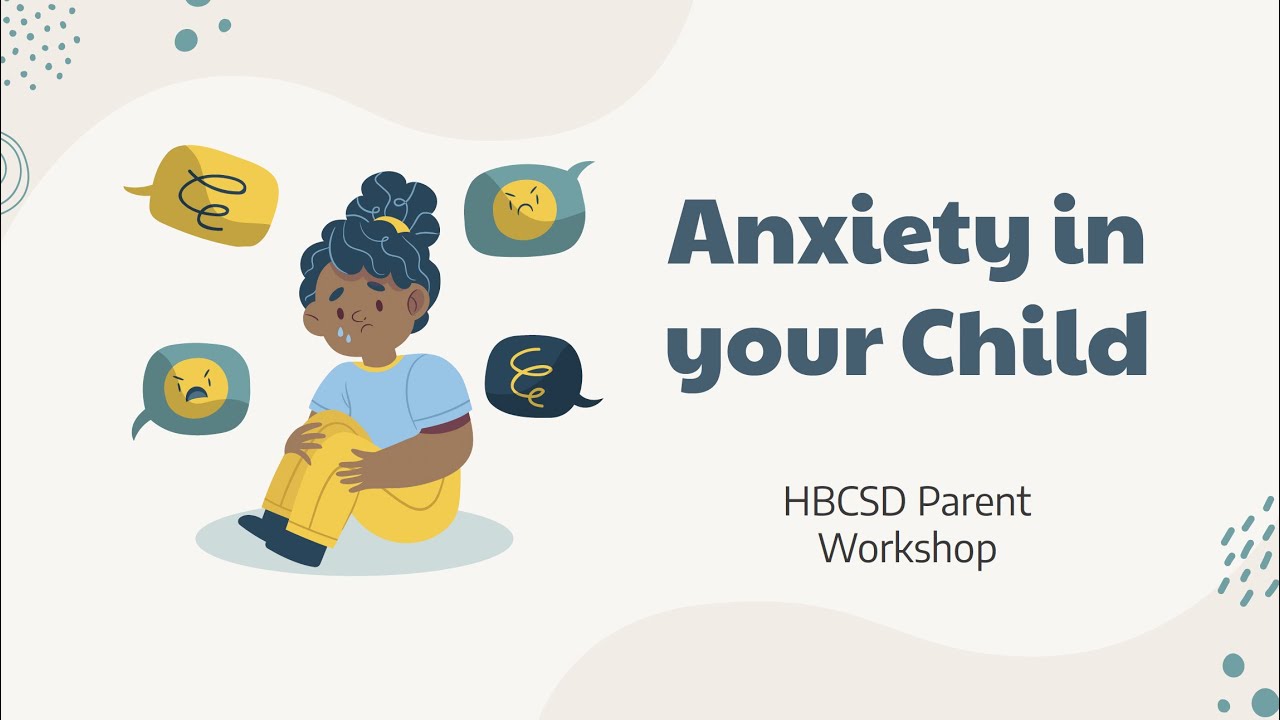 Parent Education Series | Anxiety