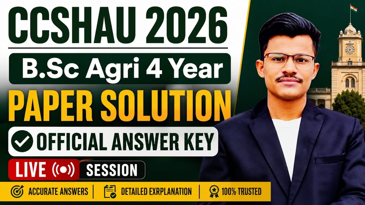 CCSHAU 2026 B.Sc Agri 4 Year Live Paper Solution | Official Answer Key? All Subject Group Answer Key