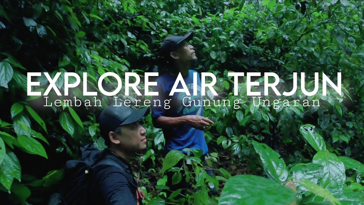 EXPLORE AIR TERJUN DI LEMBAH LERENG GUNUNG UNGARAN @juwartoandfriends198  #airterjun #waterfall 