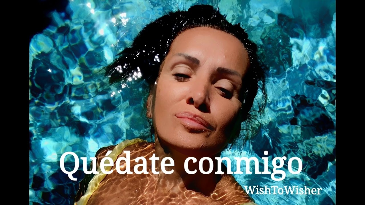 Quédate conmigo
