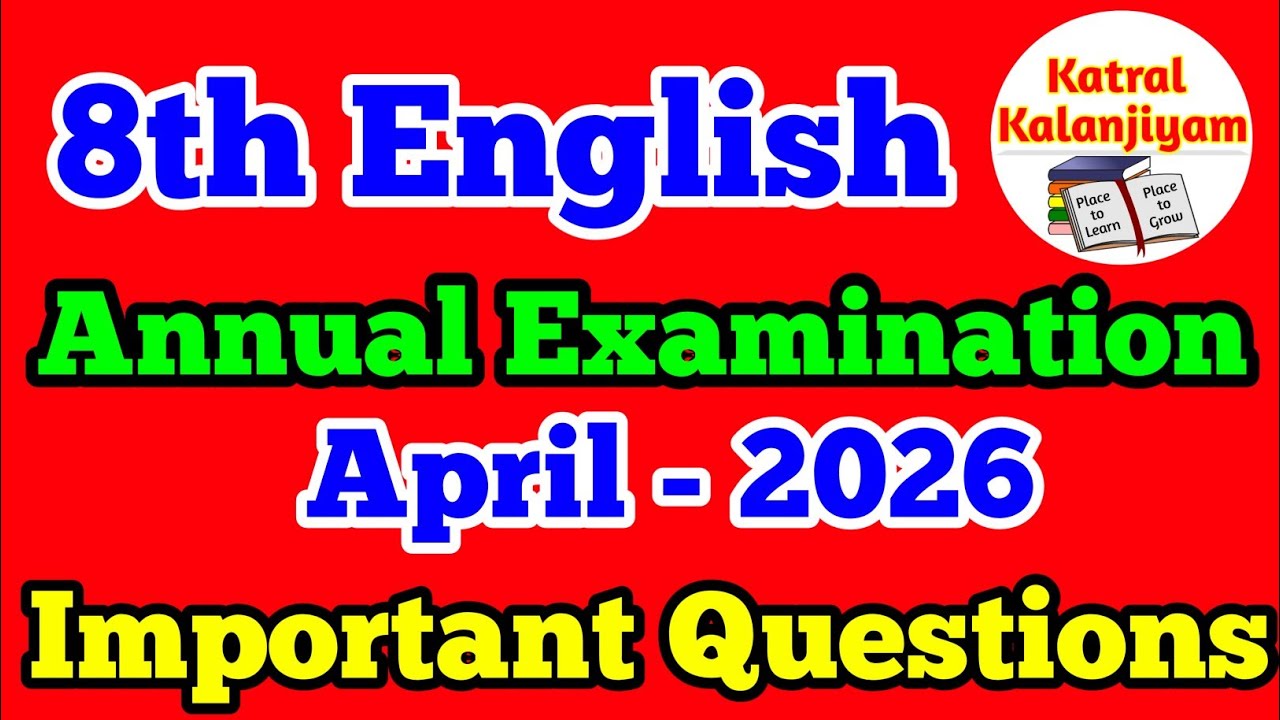 8th English Annual Exam important Questions April-2026 8th English most Important Questions Term-3