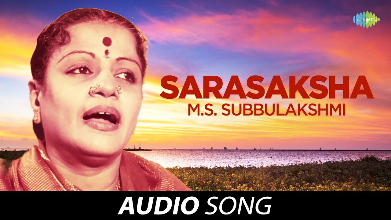 Sarasaksha | Audio Song | MS Subbulakshmi | Radha Viswanathan | Carnatic | Classical Music