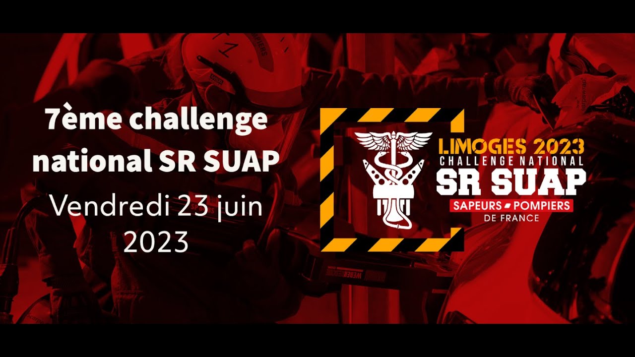 7ème Challenge national secours routier et secours d'urgence aux personnes - Limoges 2023