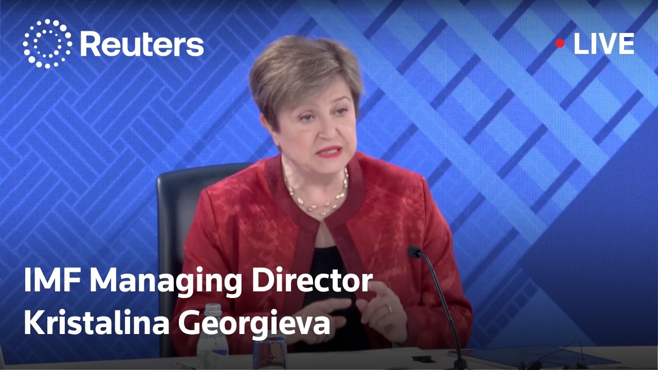 LIVE: IMF's Georgieva holds a news conference