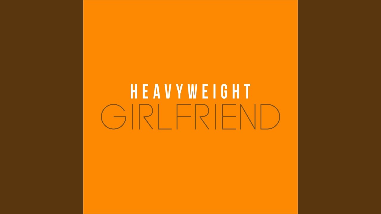 Girlfriend