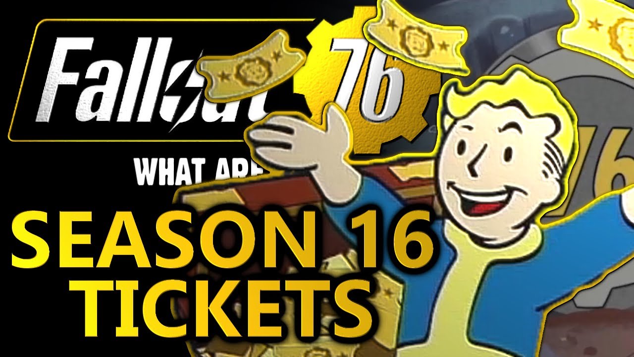 Fallout 76, Season 16, & How Many Tickets Per Rank