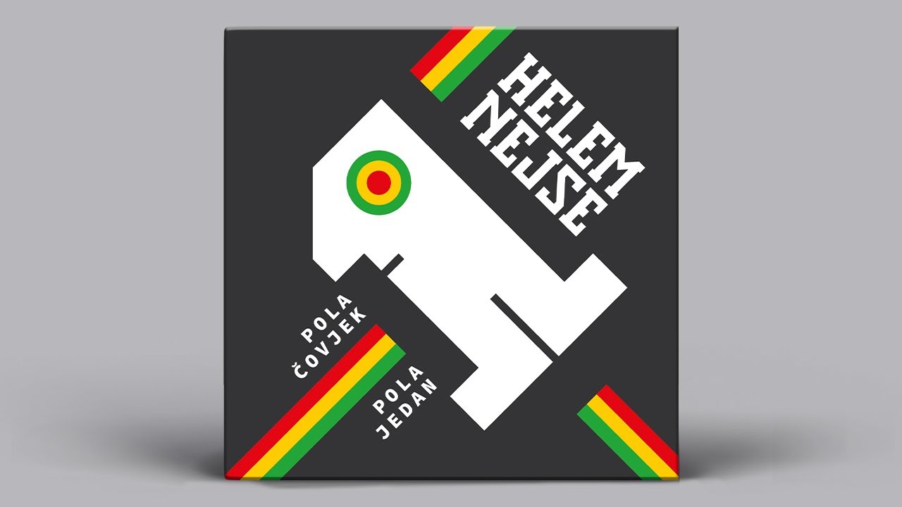 Helem Nejse - A ja sam za to [Official Lyric Video]