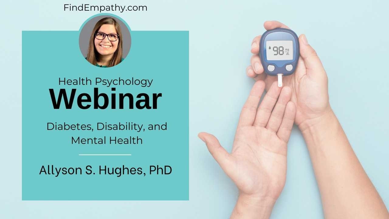 Diabetes, Disability, and Mental Health with Allyson S. Hughes, PhD