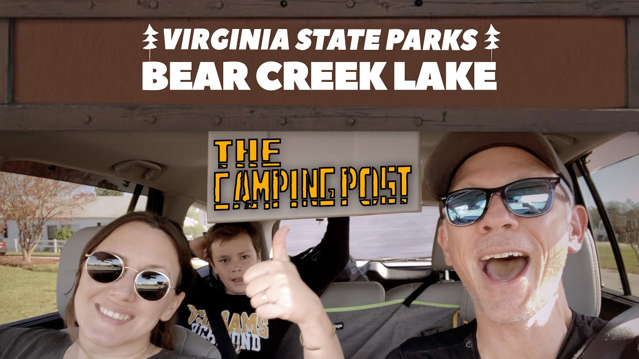BEAR CREEK LAKE | VIRGINIA CAMPING | SOL DAWN MAIDEN VOYAGE