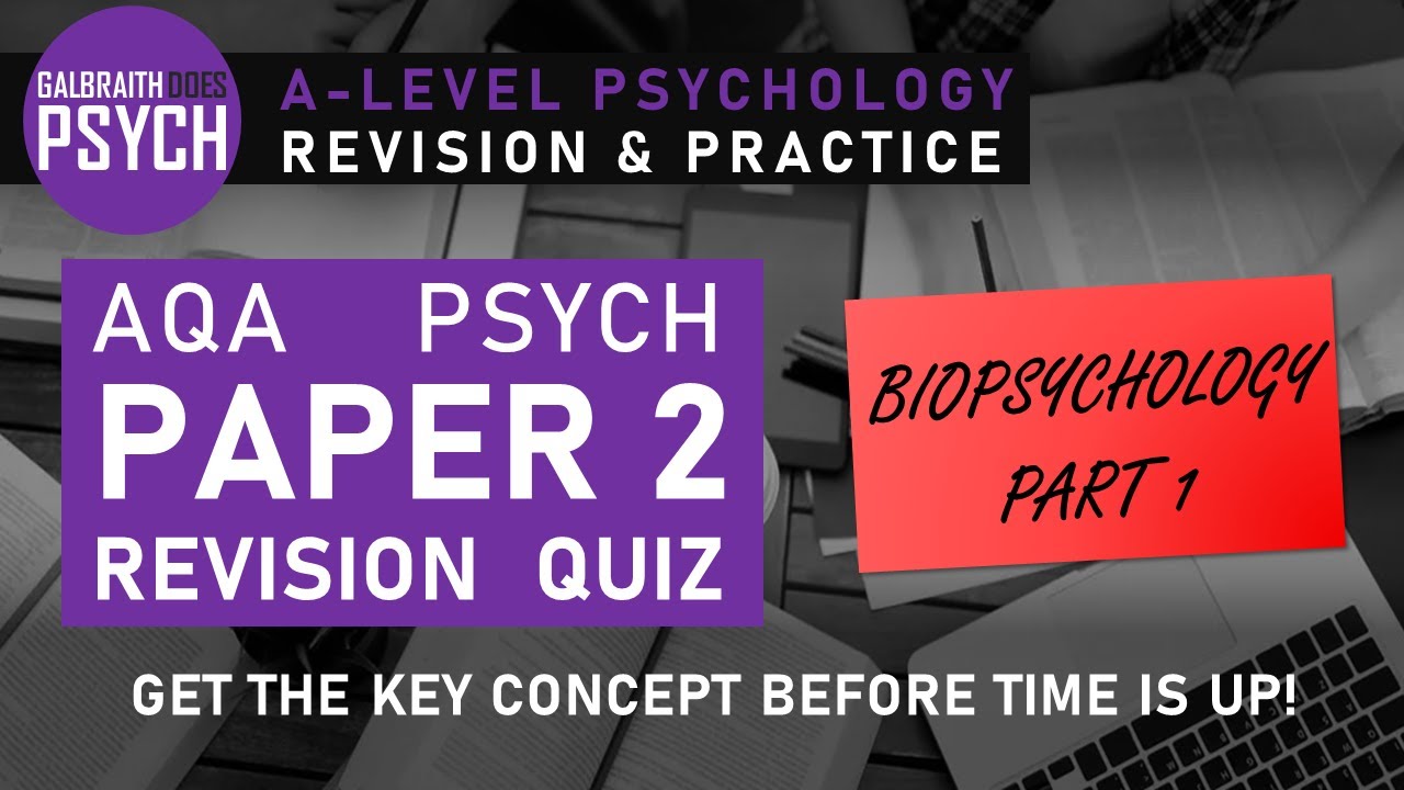 AQA Psychology Paper 2: Biopsychology (Part 1) Key Concepts Revision Quiz (AS and A-level)