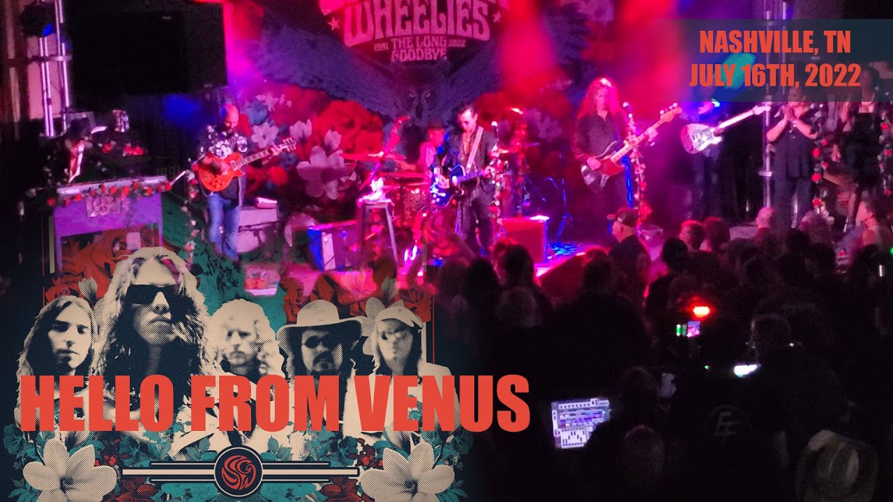 Hello From Venus - The Screamin' Cheetah Wheelies in Nashville, TN at 3rd & Lindsley - 7/16/2022