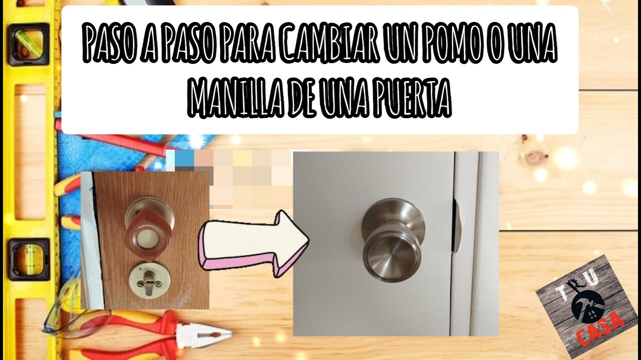 Paso a paso para cambiar un pomo o una manilla de una puerta BRICOLAJE 🔩