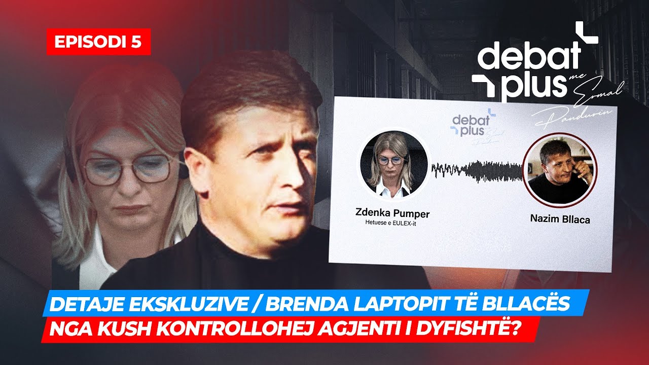🔴 EPISODI 5 - DETAJE EKSKLUZIVE/BRENDA LAPTOPIT TË BLLACËS NGA KUSH KONTROLLOHEJ AGJENTI I DYFISHTË?
