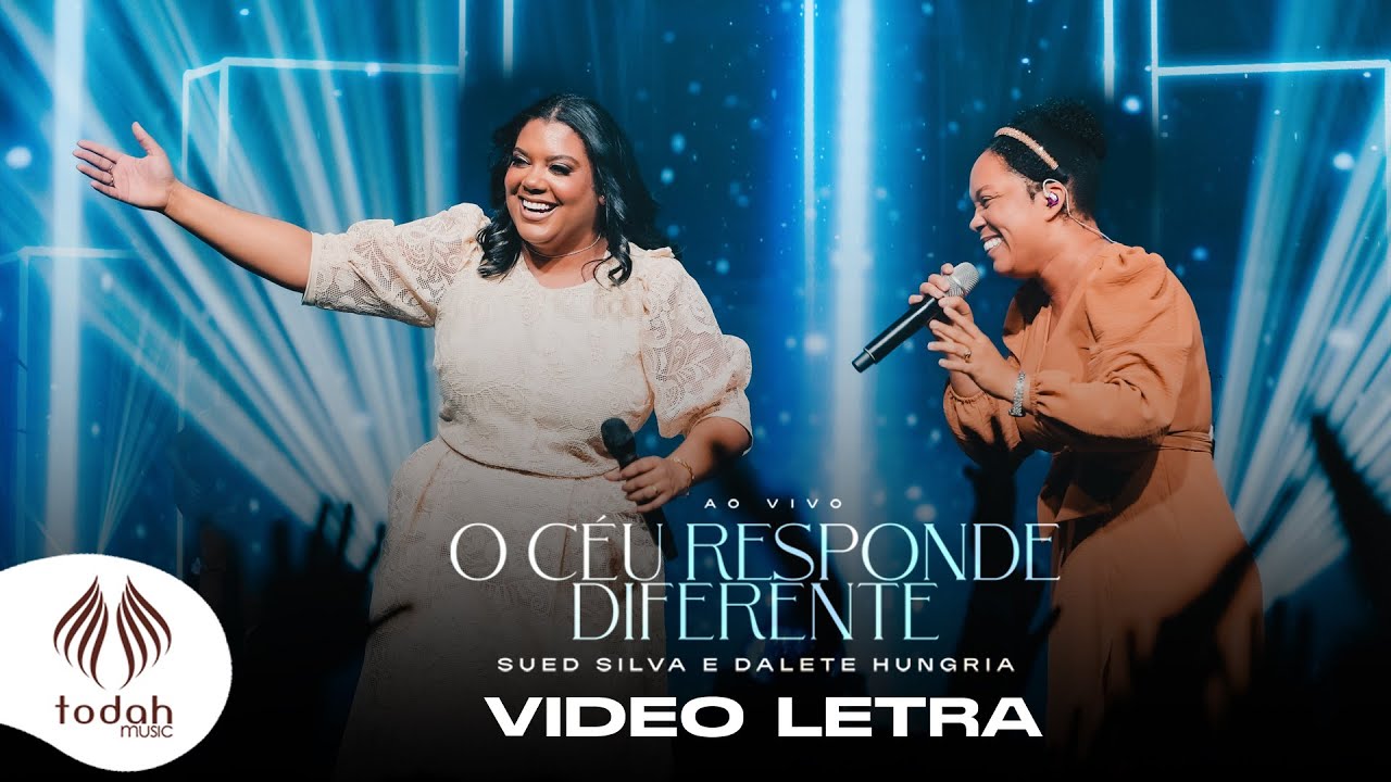 Sued Silva e Dalete Hungria | O Céu Responde Diferente [Vídeo Letra]