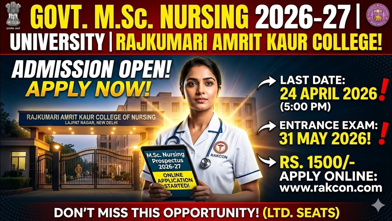 🚨 M.Sc Nursing 2026 Admission Out 😱 | DU College RAKCON 🔥 | Form Last Date & Eligibility
