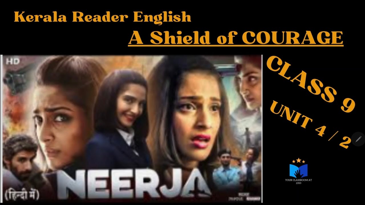 A shield of COURAGE | CLASS 9 | ENGLISH |  MALAYALAM TRANSLATION & EXPLANATION
