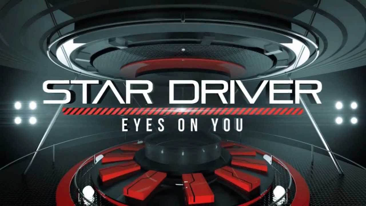 Star Driver - Eyes On You (HQ Preview)