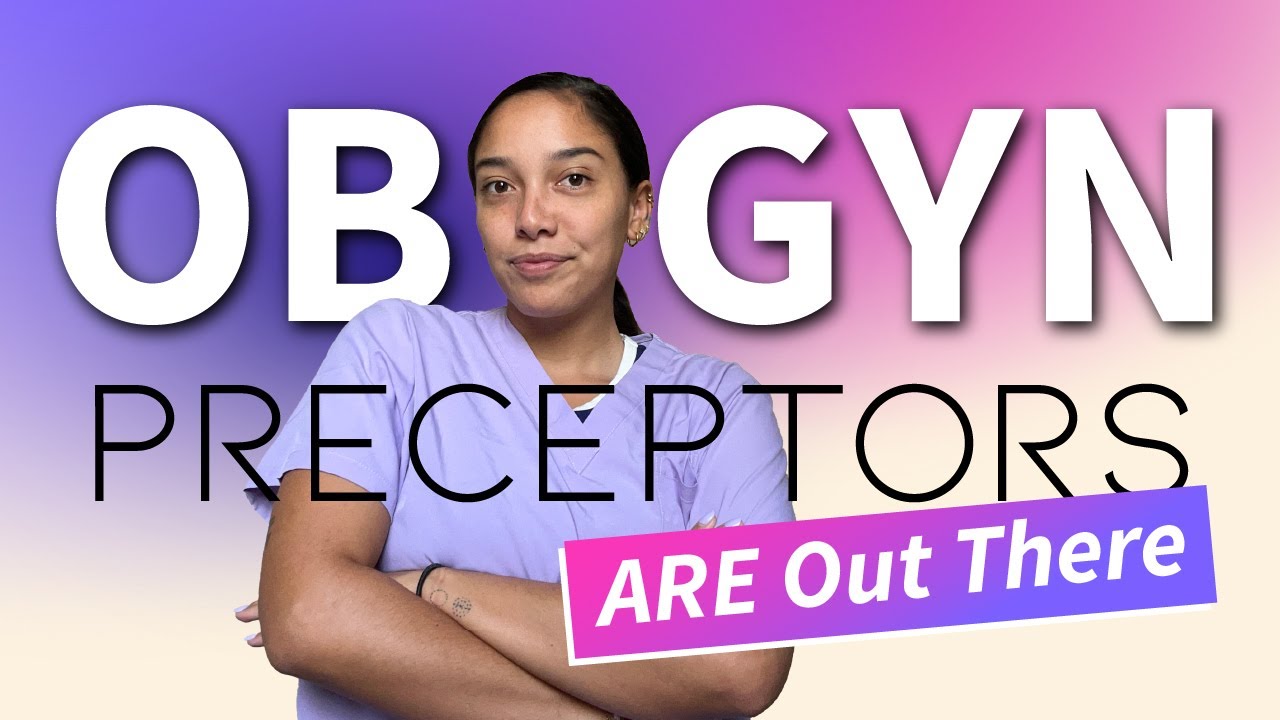 OBGYN Preceptor Search: How NP Students Can Finally Hear “Yes”