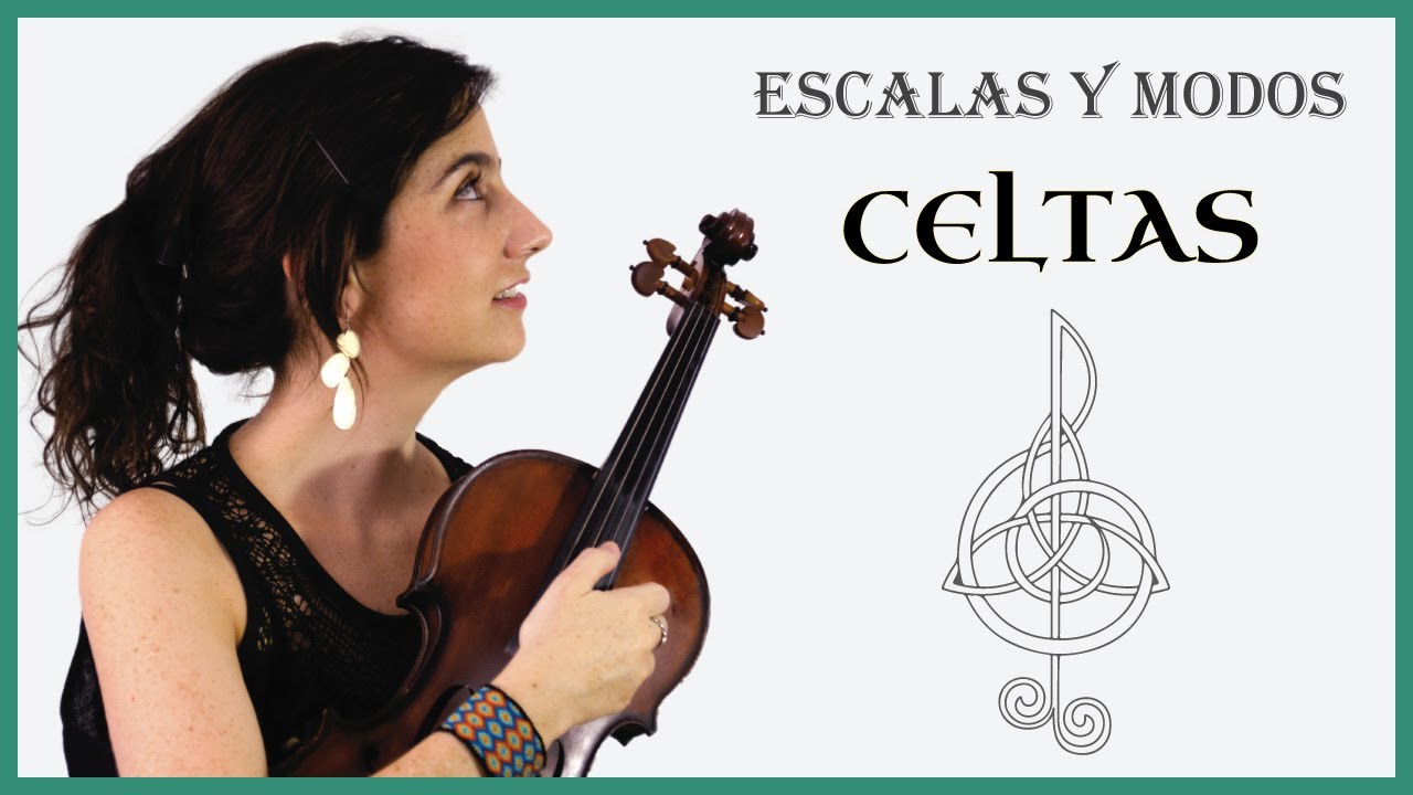 LAS ESCALAS MUSICALES CELTAS | 💍 7 MODOS ANTIGUOS, 4 para el FIDDLE  [VIOLÍN IRLANDÉS 🎻]