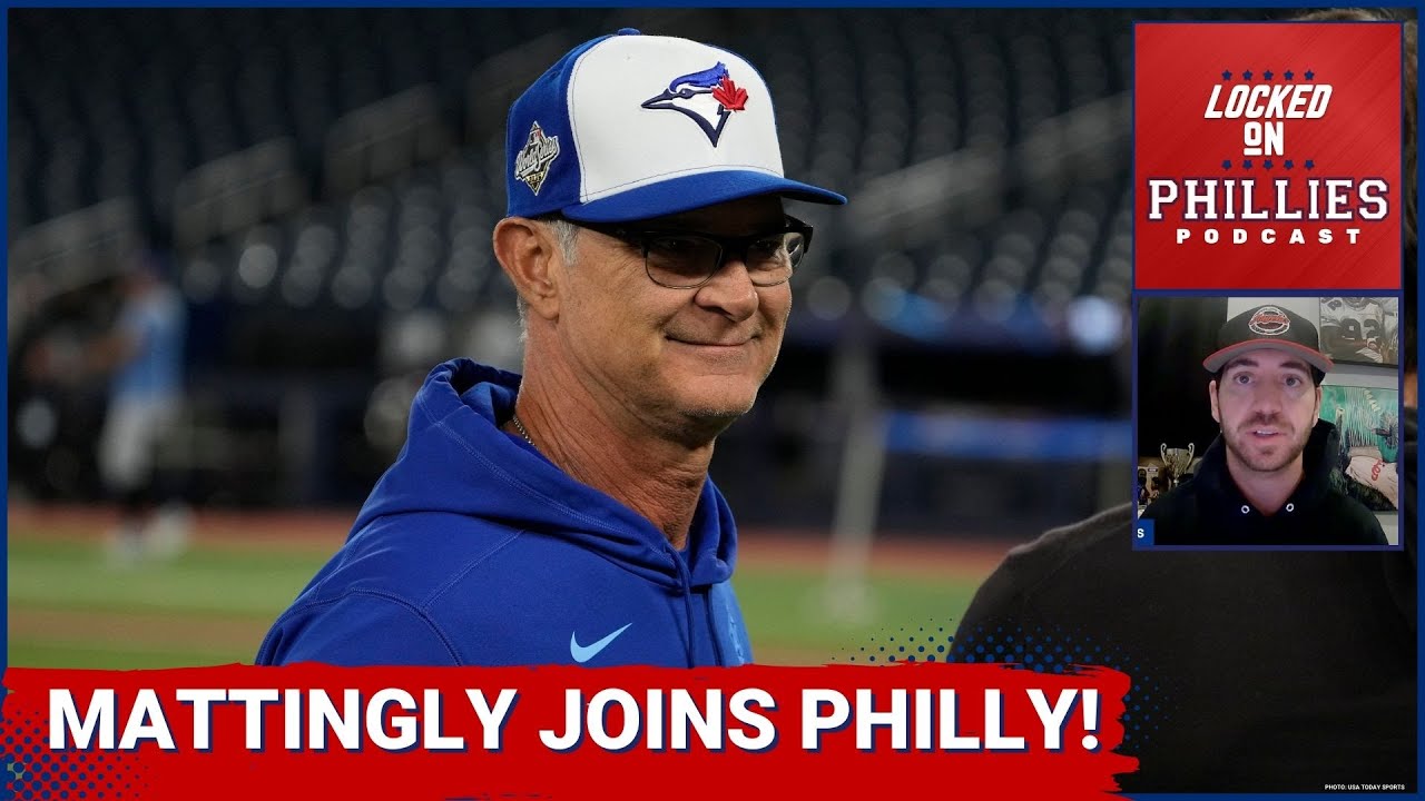 GAMECHANGER: Philadelphia Phillies Hire Don Mattingly to Staff, Why This Move Will IMPACT Offense