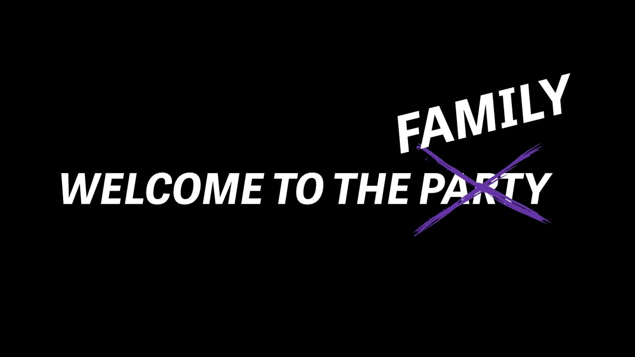 Welcome To The Family - 