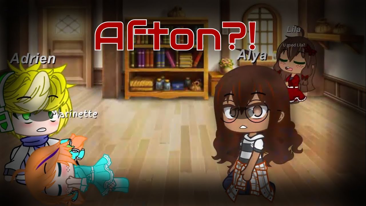 MLB Stuck in Room with Marinette Afton Part 1 (My AU)