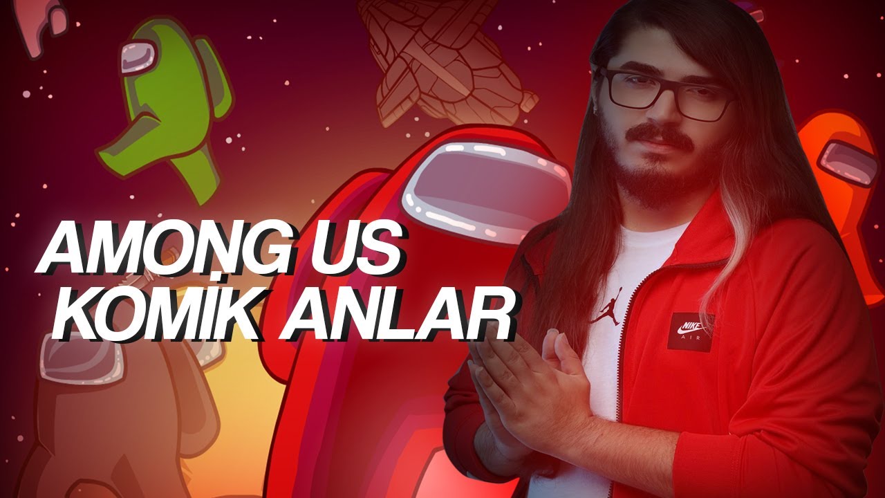 KENDİNE MÜZİSYEN - AMONG US KOMİK ANLAR