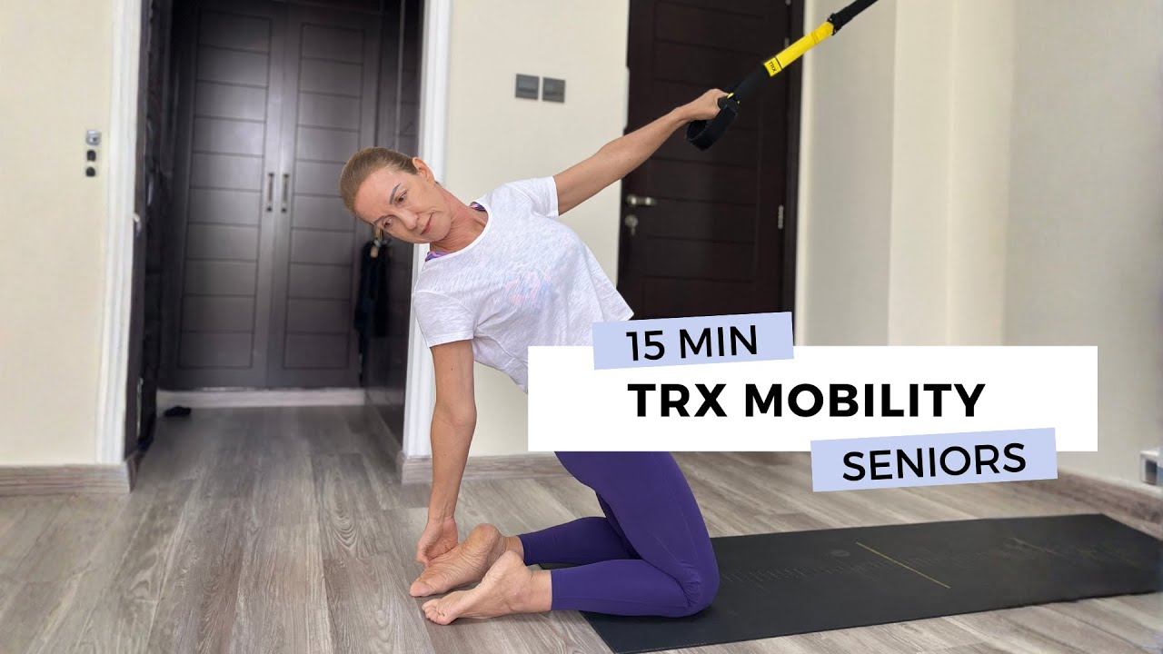 15-минутная тренировка на мобильность с TRX | Силовая тренировка для пожилых людей (60+) и новичков